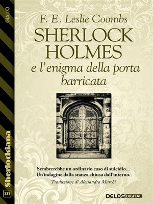 cover image of Sherlock Holmes e l'enigma della porta barricata